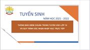 Thông báo điểm chuẩn trúng tuyển vào lớp 10  và quy trình xác nhận nhập học trực tiếp năm 2021 - 2022